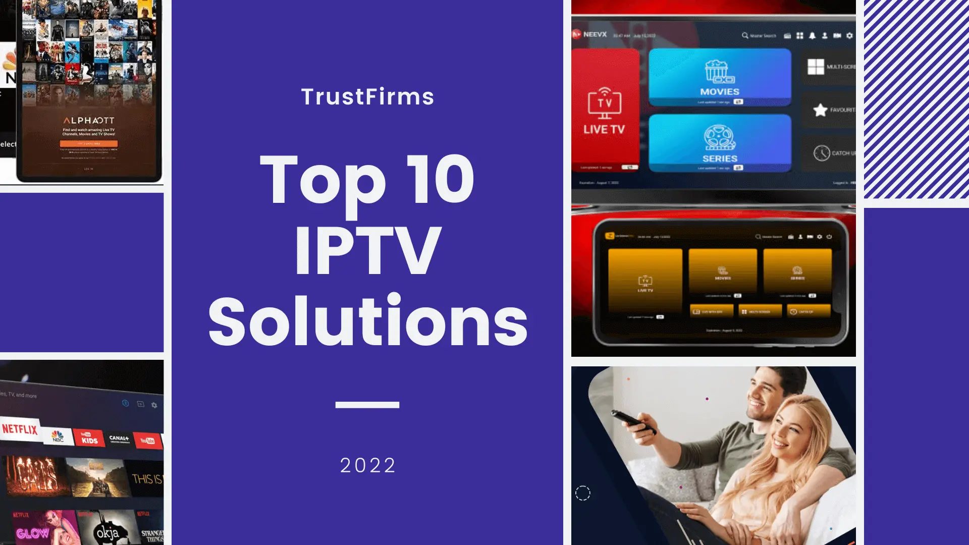 Top 10 IPTV Solution Providers [Best 2024 Reviews]