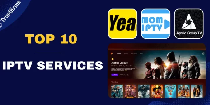 Top 10 IPTV Services in 2024 Reviews (Best IPTV Streamers)