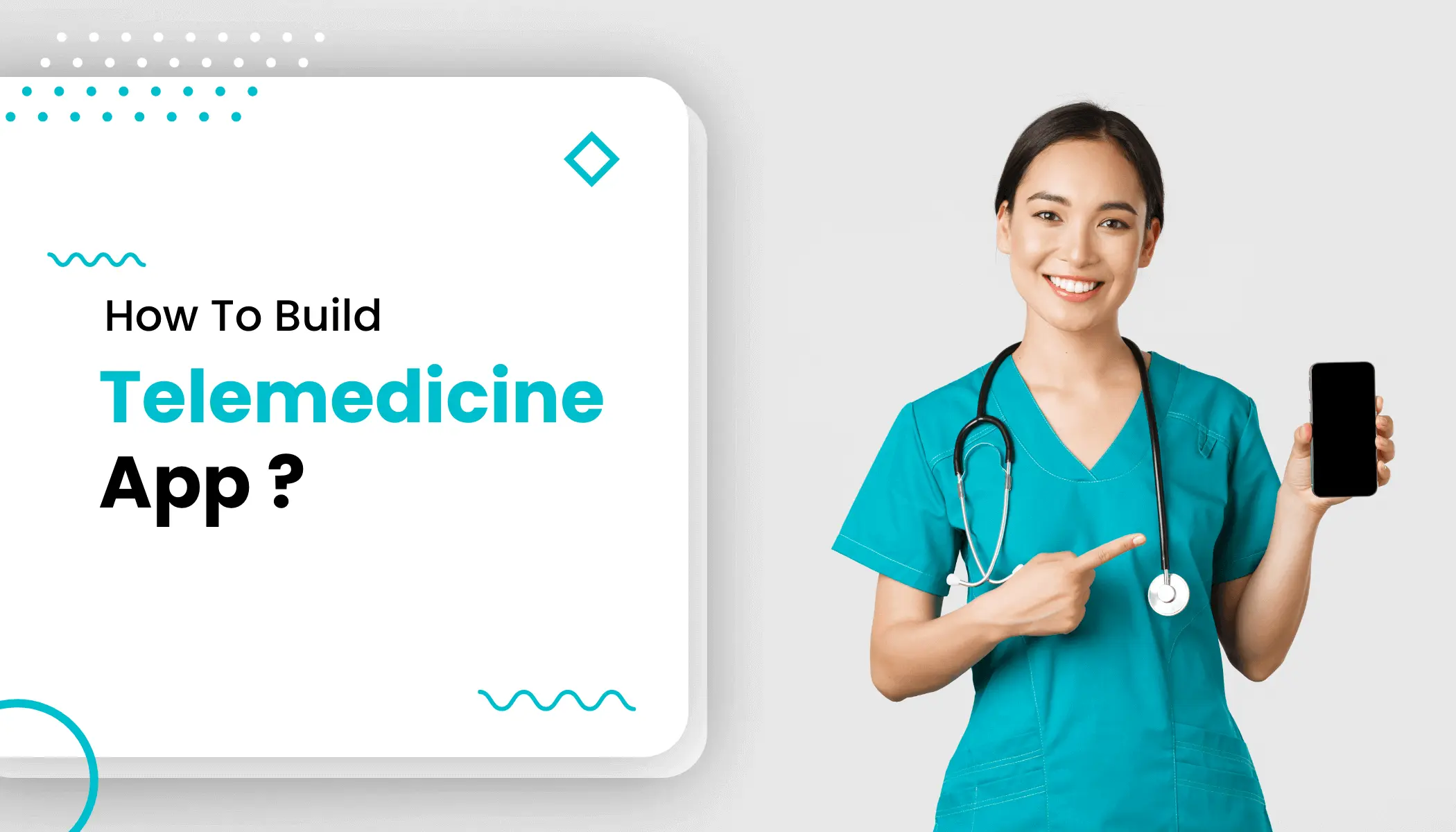 build a telemedicine app